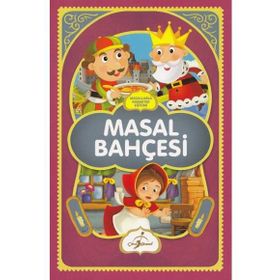 Masal Bahçesi Masallarla Karakter Eğitimi - Ecehan Ergin Çetin