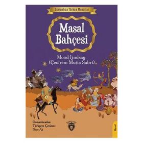 Masal Bahçesi - Osmanlıca Türkçe Masallar Dorlion Yayınevi