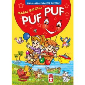 Masal Balonu Puf Puf - Timaş Çocuk