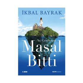 MASAL BITTI - İKBAL BAYRAK