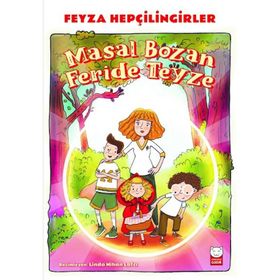 Masal Bozan Feride Teyze - Feyza Hepçilingirler