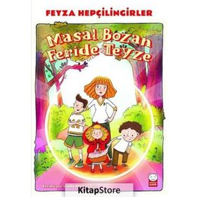 Masal Bozan Feride Teyze - Feyza Hepçilingirler