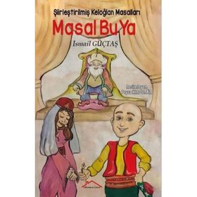 Masal Bu Ya - İsmail Güçtaş