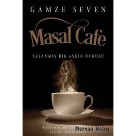 Masal Cafe - Gamze Seven