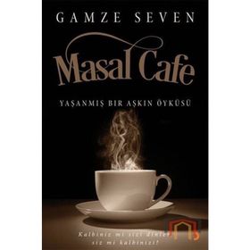 Masal Cafe - Gamze Seven