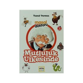 MASAL DOKTORU MUTLULUK ÜLKESİNDE - YUSUF DURSUN