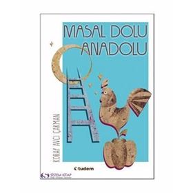 Masal Dolu Anadolu - Koray Avcı Çakman