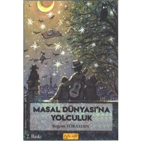 Masal Dünyasına Yolculuk - Bando Yayınları