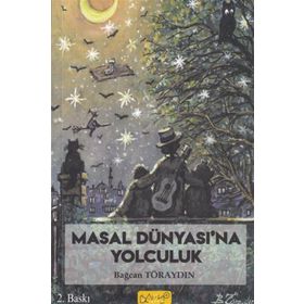 Masal Dünyasına Yolculuk - Bando Yayınları