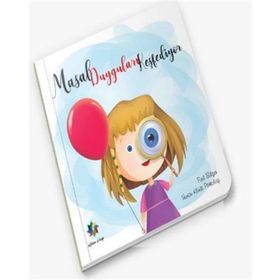 Masal Duyguları Keşfediyor Eğiten Kitap