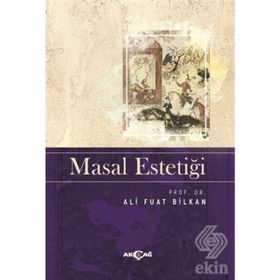 MASAL ESTETİĞİ - ALI FUAT BILKAN