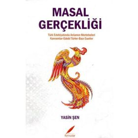 Masal Gerçekliği - Yasin Şen