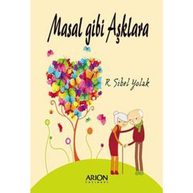 MASAL GIBI AŞKLARA - RENETA SIBEL YOLAK