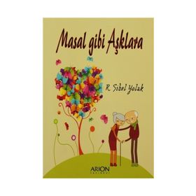 MASAL GIBI AŞKLARA - RENETA SIBEL YOLAK