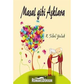 MASAL GIBI AŞKLARA - RENETA SIBEL YOLAK