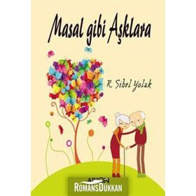 MASAL GIBI AŞKLARA - RENETA SIBEL YOLAK