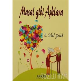 MASAL GIBI AŞKLARA - RENETA SIBEL YOLAK