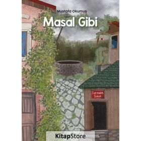 Masal Gibi Mustafa Okumuş