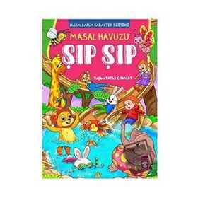 Masal Havuzu Şıp Şıp - Tuğba Tatlı Cömert