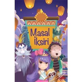 Masal İksiri - Ahmet Savaş Özpınar