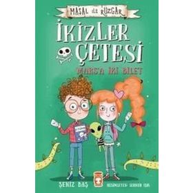 Masal ile Rüzgar-İkizler Çetesi-Marsa İki Bilet - Şeniz Baş