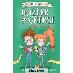 Masal ile Rüzgar-İkizler Çetesi-Marsa İki Bilet - Şeniz Baş