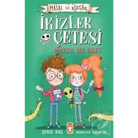 Masal ile Rüzgar-İkizler Çetesi-Marsa İki Bilet - Şeniz Baş