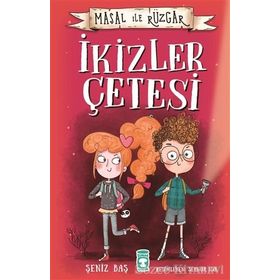 Masal ile Rüzgar - İkizler Çetesi - Şeniz Baş
