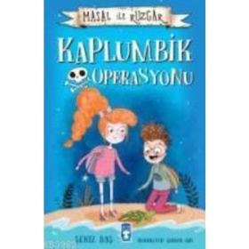 Masal ile Rüzgar - Kaplumbik Operasyonu - Şeniz Baş