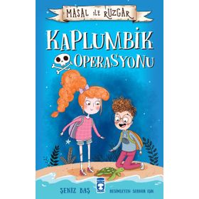 Masal ile Rüzgar - Kaplumbik Operasyonu - Şeniz Baş