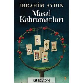 Masal Kahramanları - İbrahim Aydın