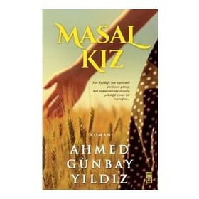 Masal Kız - Ahmed Günbay Yıldız