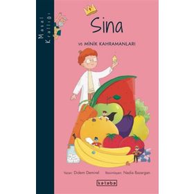 Masal Krallığı-Sina Ketebe Yayınları