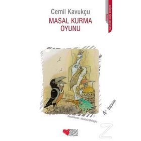 Masal Kurma Oyunu - Cemil Kavukçu