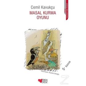 Masal Kurma Oyunu - Cemil Kavukçu