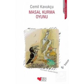 Masal Kurma Oyunu - Cemil Kavukçu