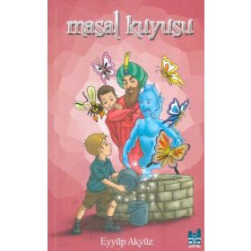Masal Kuyusu - Eyyüp Akyüz