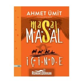Masal Masal İçinde Ciltli - Ahmet Ümit