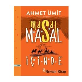 Masal Masal İçinde Ciltli - Ahmet Ümit