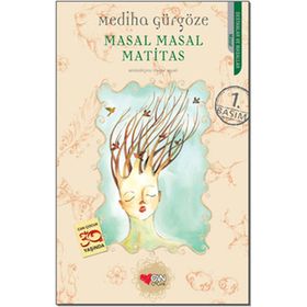 MASAL MASAL MATITAS - MEDIHA GÜRGÖZE