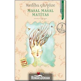 MASAL MASAL MATITAS - MEDIHA GÜRGÖZE