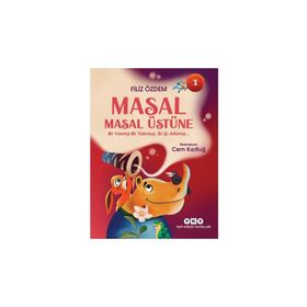 Masal Masal Üstüne 1 Bir Varmış Bir Yokmuş, İki İp Atlamış Yapı Kredi Yayınları