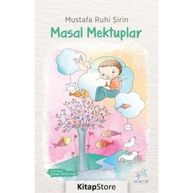 Masal Mektuplar - Mustafa Ruhi Şirin