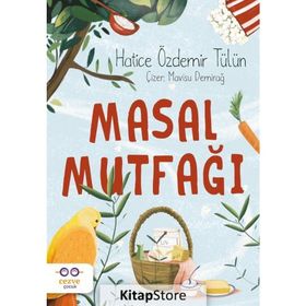Masal Mutfağı - Hatice Özdemir Tülün