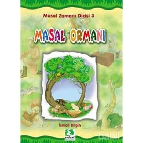 MASAL ORMANI - İSMAİL BILGIN