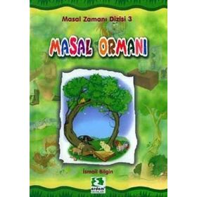 MASAL ORMANI - İSMAİL BILGIN