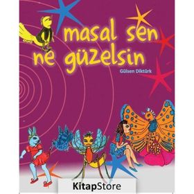 Masal Sen Ne Güzelsin - Gülsen Diktürk
