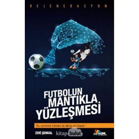 Masal Seramik Evi - Futbolun Mantıkla Yüzleşmesi - Zeki Şenkal