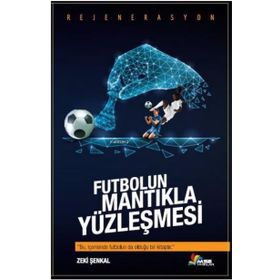 Masal Seramik Evi - Futbolun Mantıkla Yüzleşmesi - Zeki Şenkal