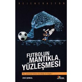 Masal Seramik Evi - Futbolun Mantıkla Yüzleşmesi - Zeki Şenkal